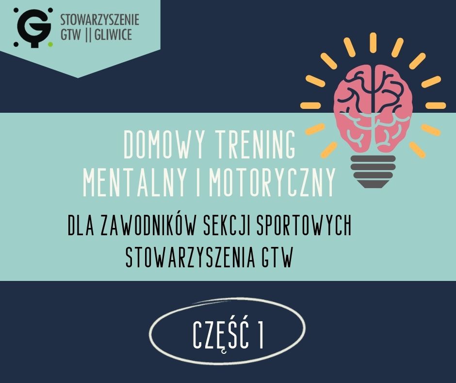 Domowy trening mentalny i motoryczny, cz. 1