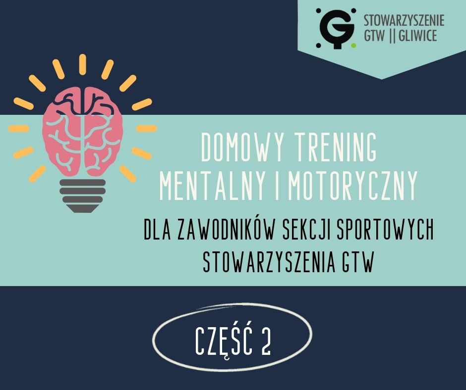 Domowy trening mentalny i motoryczny, cz. 2