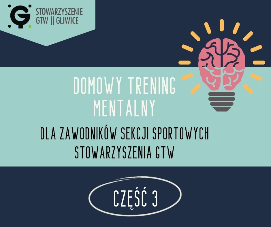 Domowy trening mentalny, cz. 3