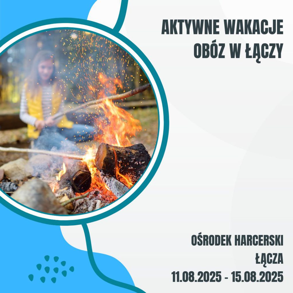 Aktywne Wakacje: obóz w Łączy – termin 1