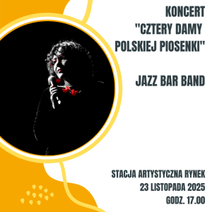 2025.11.23 Koncert "Cztery Damy Polskiej Piosenki" | Jazz Bar Band