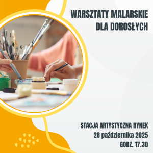 2025.10.28 Warsztaty malarskie dla dorosłych