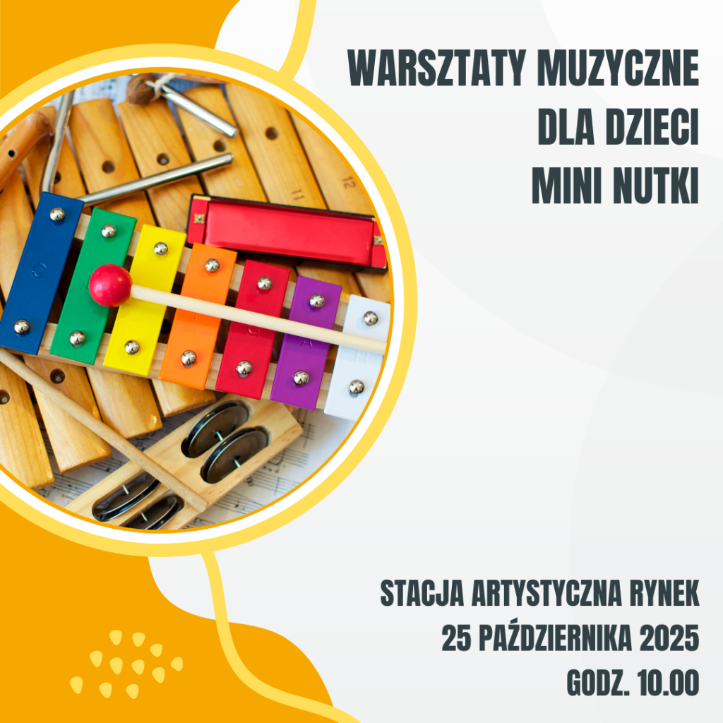 2025.10.25 Warsztaty muzyczne dla dzieci: Mini Nutki