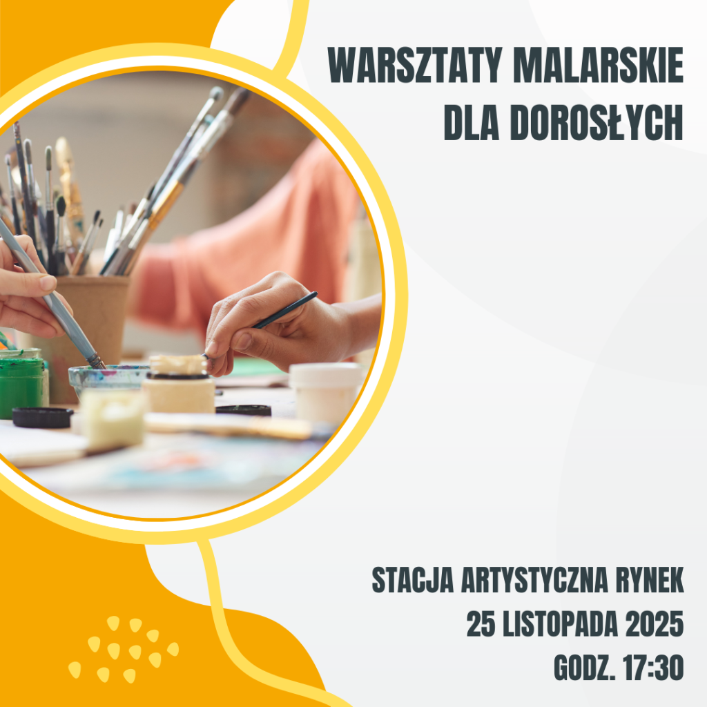 2025.11.25 Warsztaty malarskie dla dorosłych