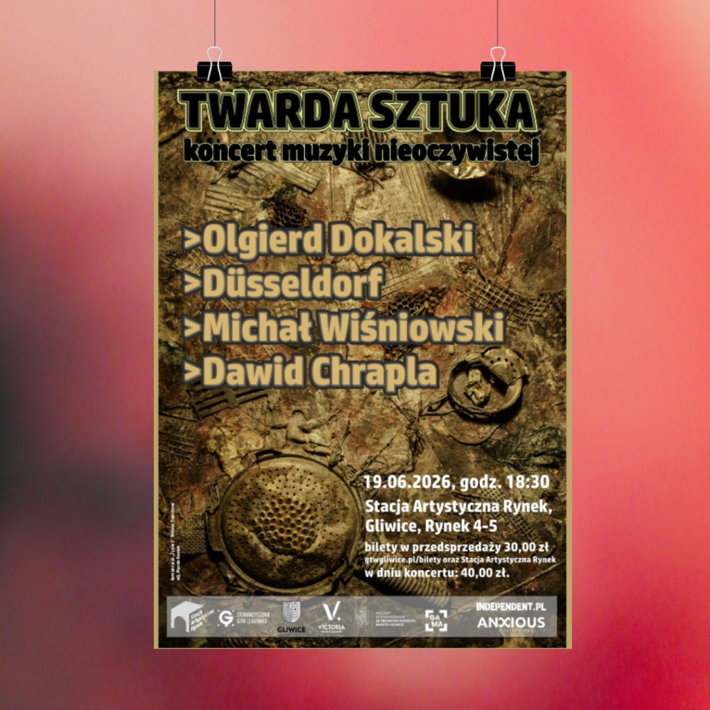 TWARDA SZTUKA Koncert muzyki nieoczywistej