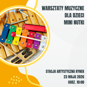 2026.05.23 Warsztaty muzyczne dla dzieci: Mini Nutki