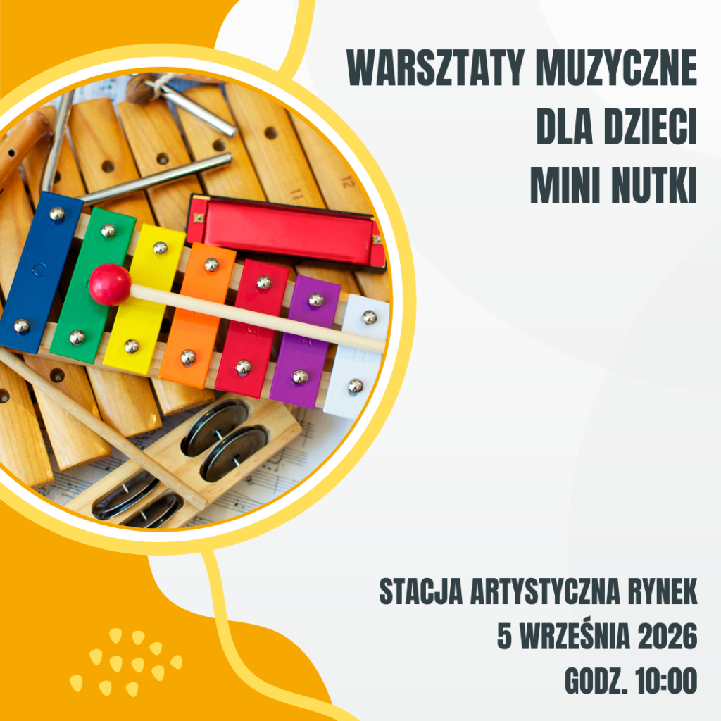 2026.09.05 Warsztaty muzyczne dla dzieci: Mini Nutki